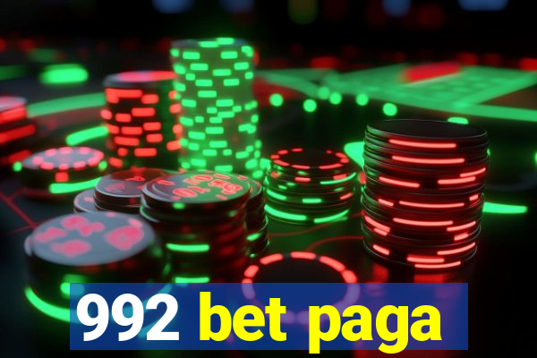 992 bet paga